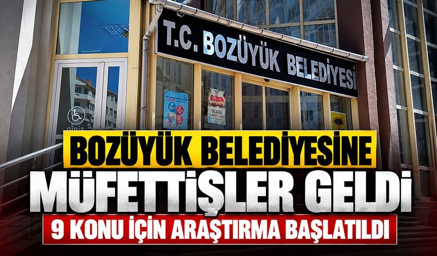 Bozüyük Belediyesine Müfettişler Geldi