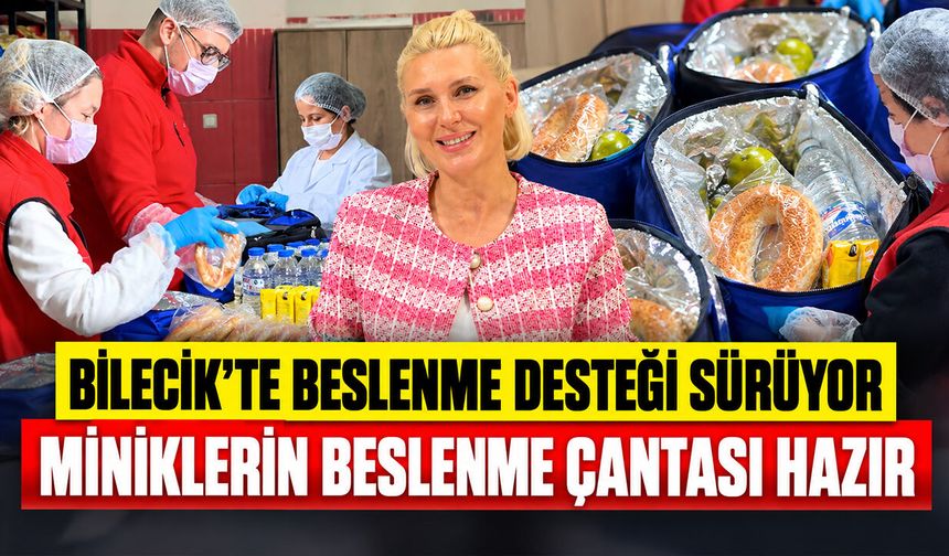 Bilecik'te Beslenme Desteği Sürüyor