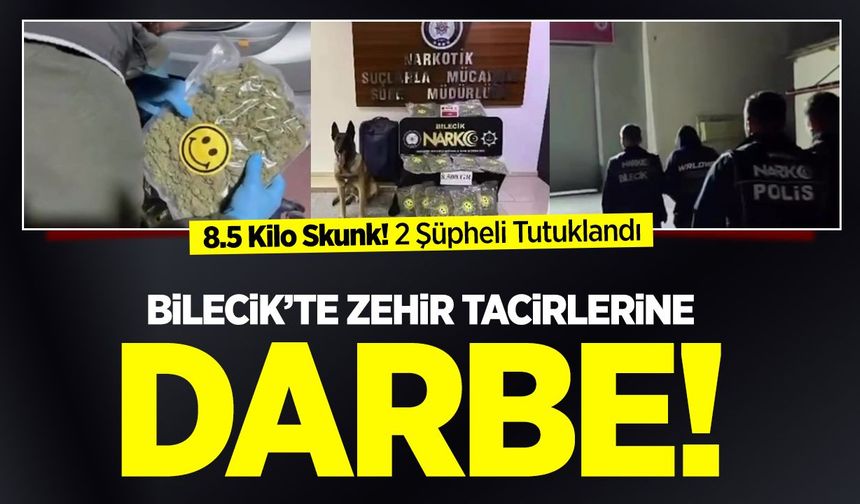 Bilecik’te Zehir Tacirlerine Darbe: 2 Şüpheli Tutuklandı