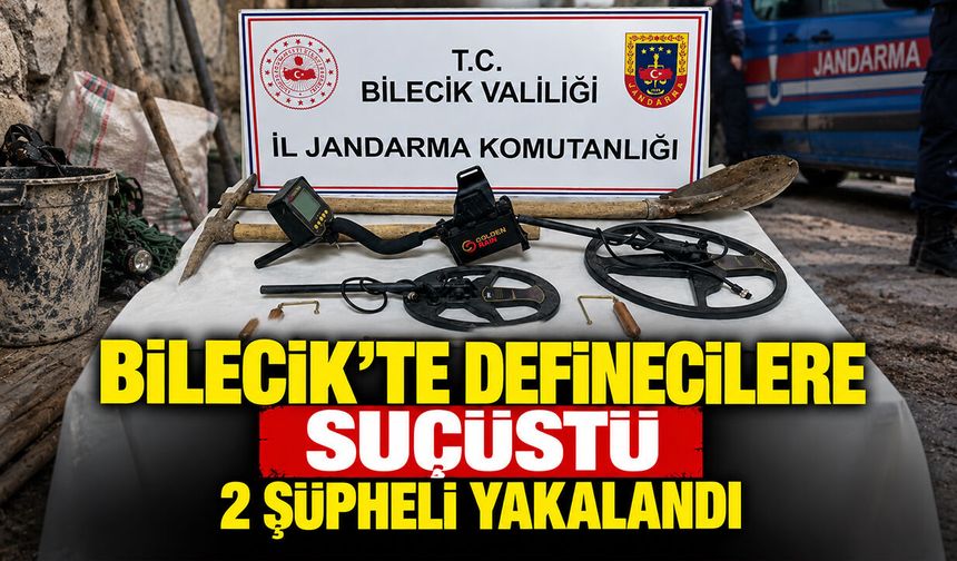 Bilecik'te Define Arayan 2 Şüpheli Suçüstü Yakalandı