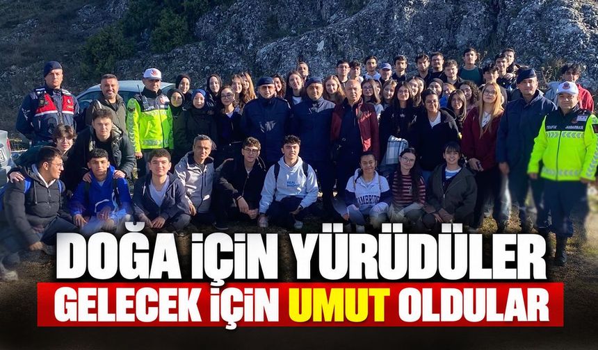 Doğa için yürüdüler, gelecek için umut oldular