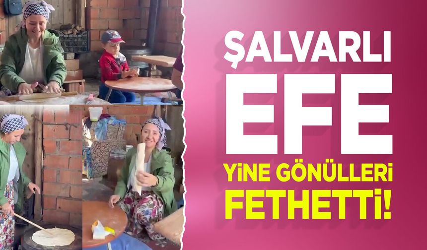 Şalvarlı Efe yine gönülleri fethetti!