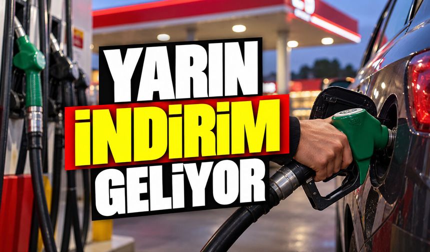Yarın indirim geliyor