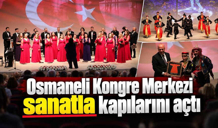 Osmaneli Kongre Merkezi sanatla kapılarını açtı