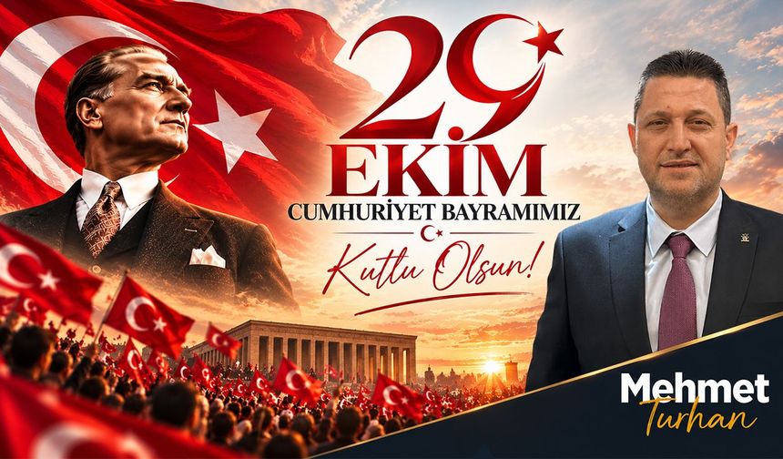 Mehmet Turhan 29 Ekim Kutlama