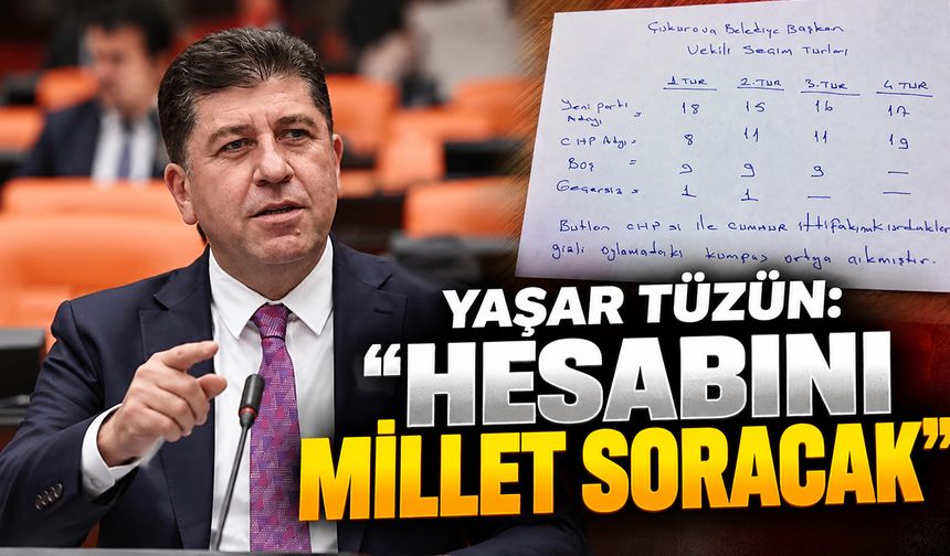 YAŞAR TÜZÜN: "HESABINI MİLLET SORACAK"