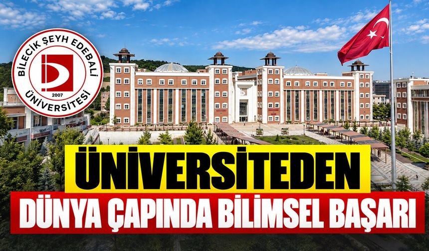 Üniversiteden dünya çapında bilimsel başarı