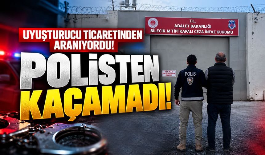 Bilecik'te Uyuşturucu hükümlüsü yakayı ele verdi