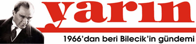Bilecik - Bilecik Yarın Gazetesi - Bilecik Haber - Bilecik Haberleri