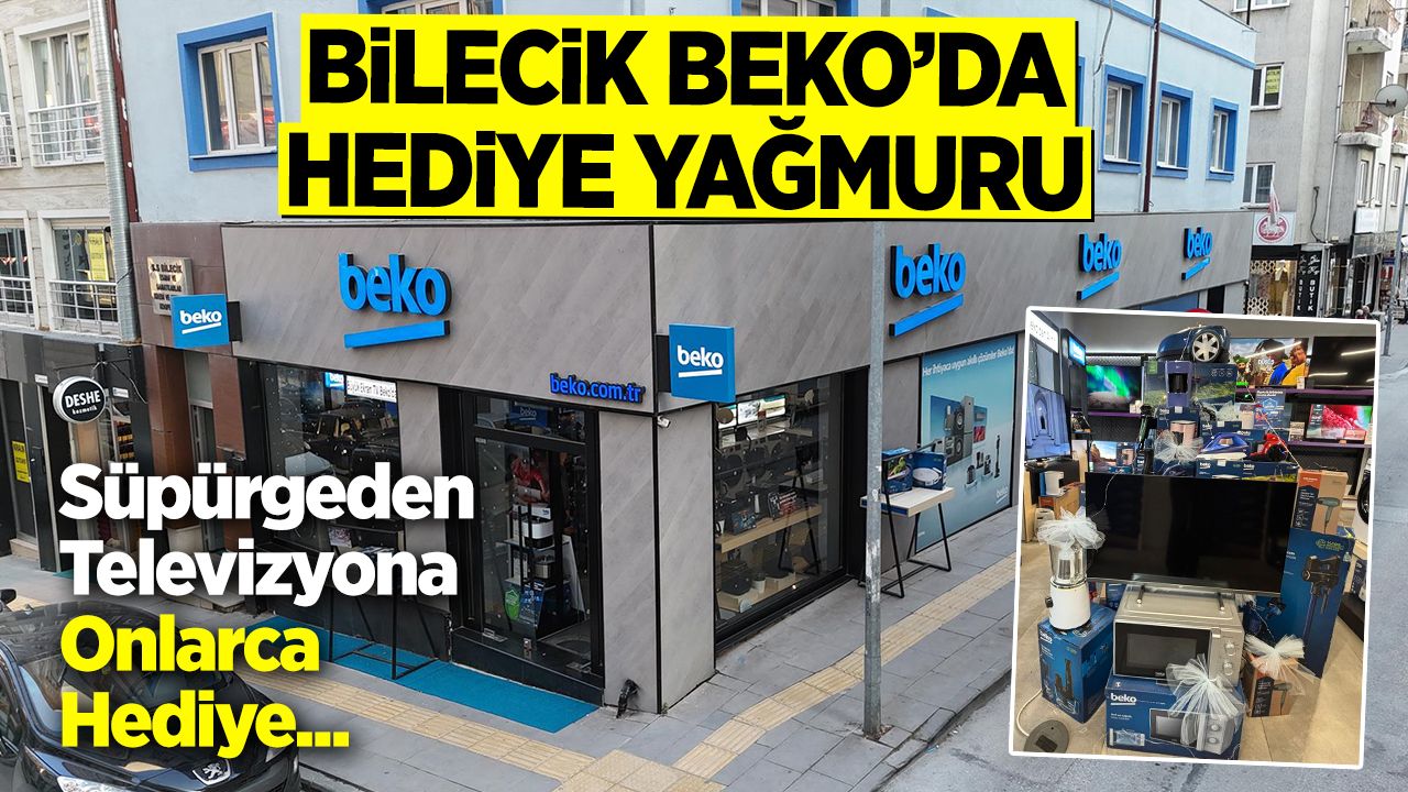 Bilecik Beko'da hediye yağmuru