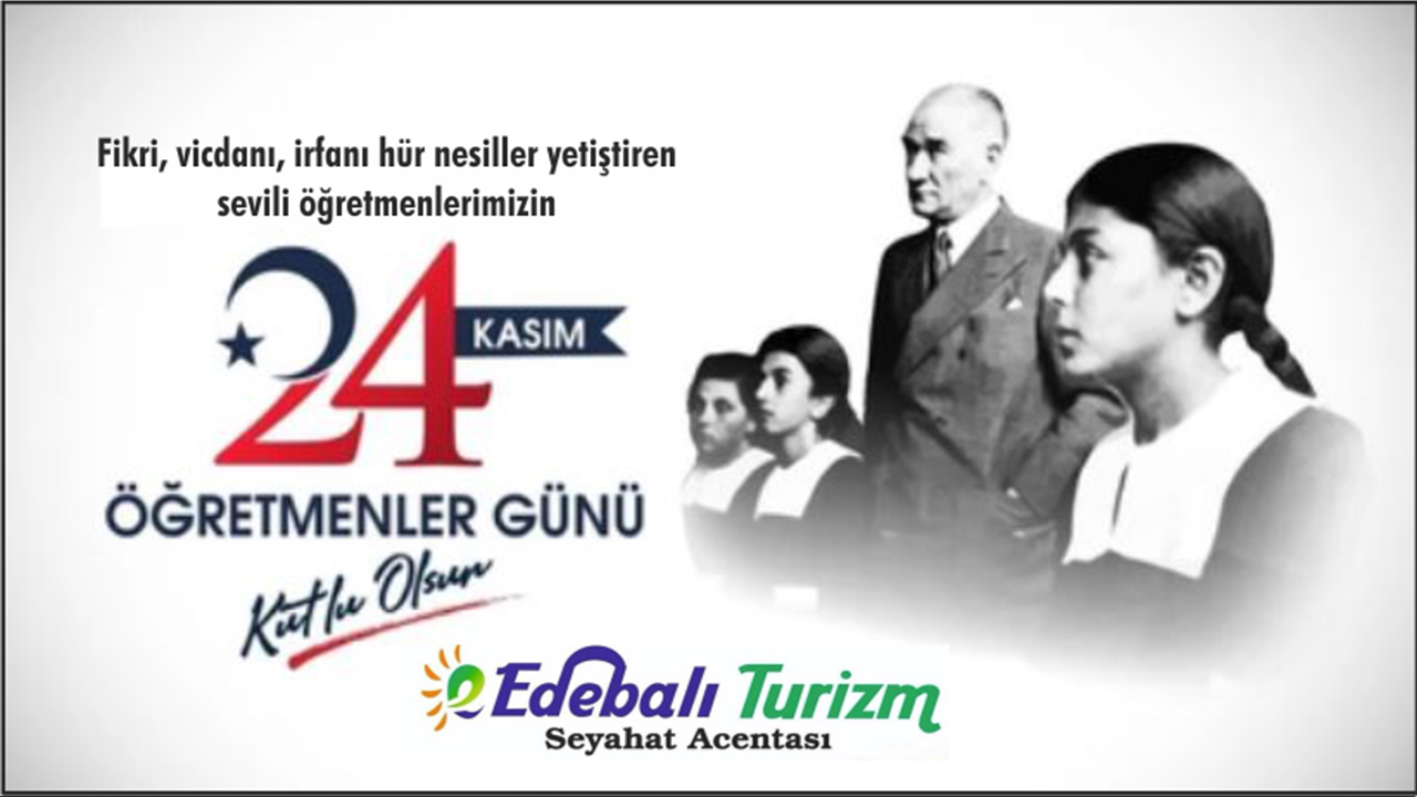 Edebali Turizm 24 Kasım Kutlama