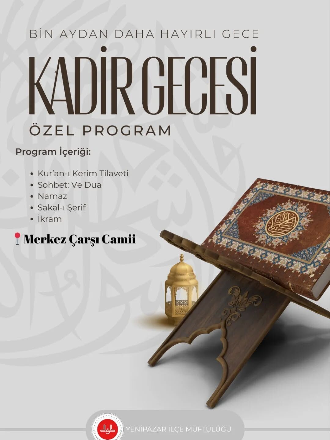 Yenipazar’da Kadir Gecesi Programı Düzenlenecek 11847