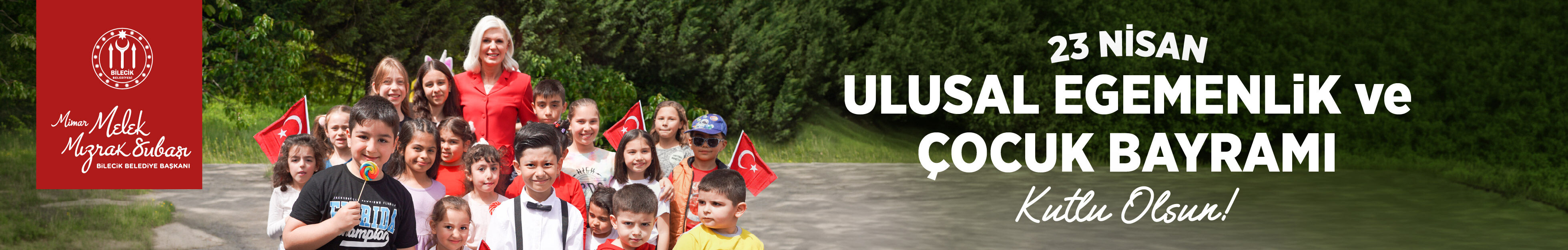 BİLECİK BELEDİYE BAŞKANLIĞI 23 NİSAN KUTLAMA İLANI