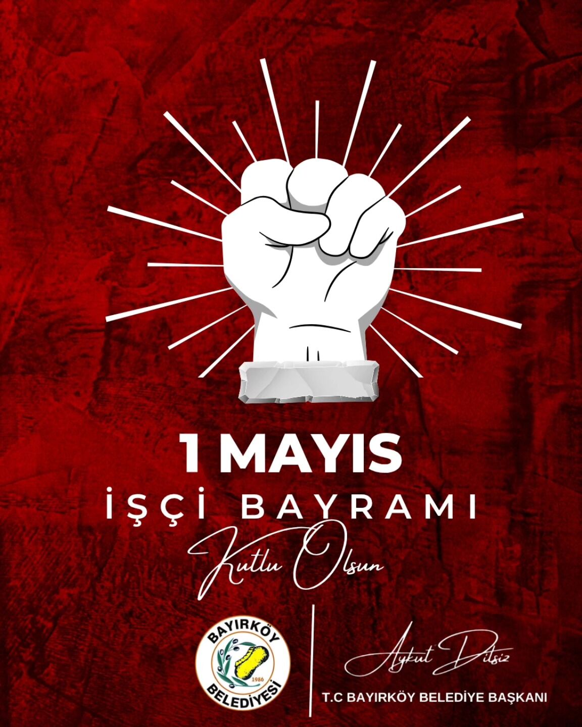 Başkan Dilsiz’den 1 Mayıs Mesajı 13736