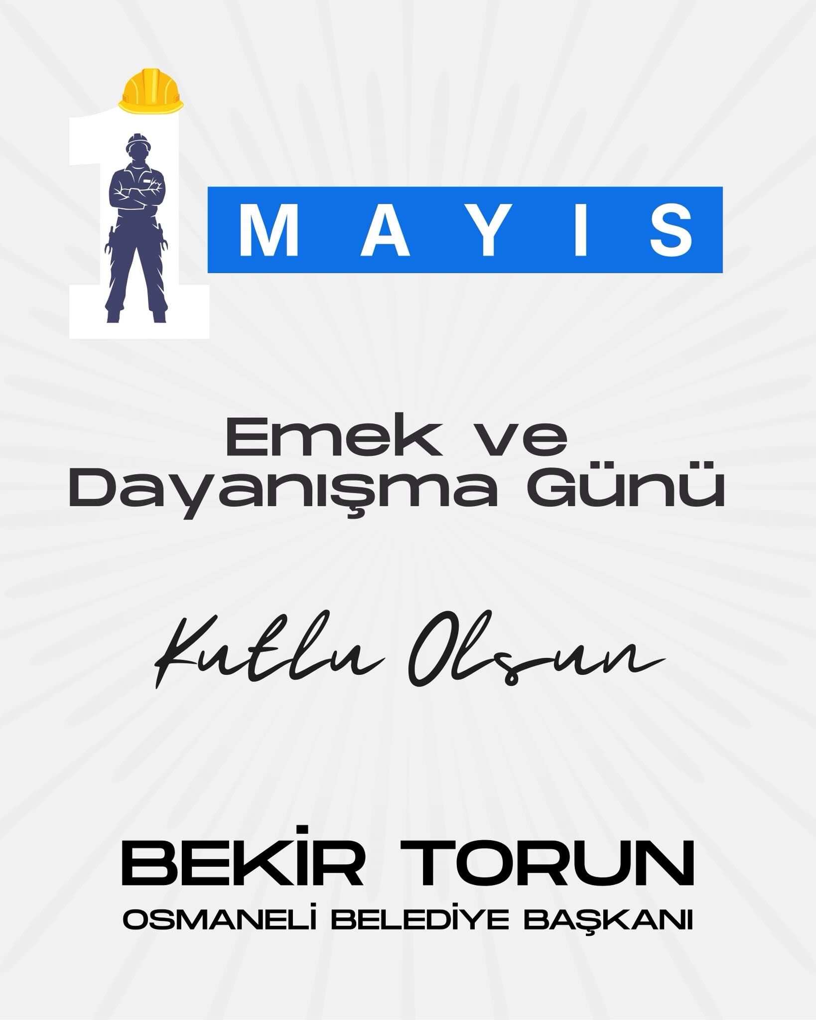 Başkan Torun’dan 1 Mayıs Mesajı 13737
