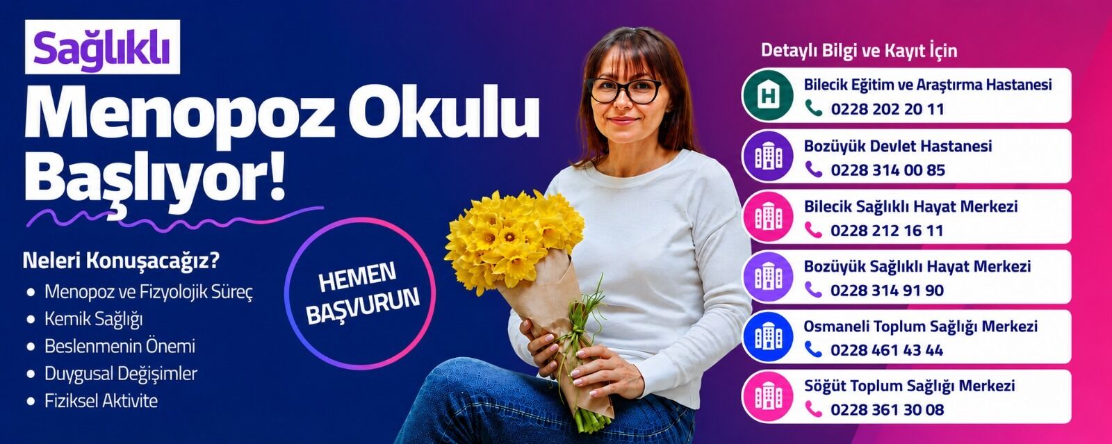 Bilecik’te “Sağlıklı Menopoz Okulu” Eğitimleri Başlıyor 15797