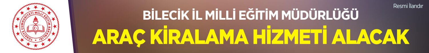 ARAÇ KİRALAMA HİZMETİ ALINACAKTIR
