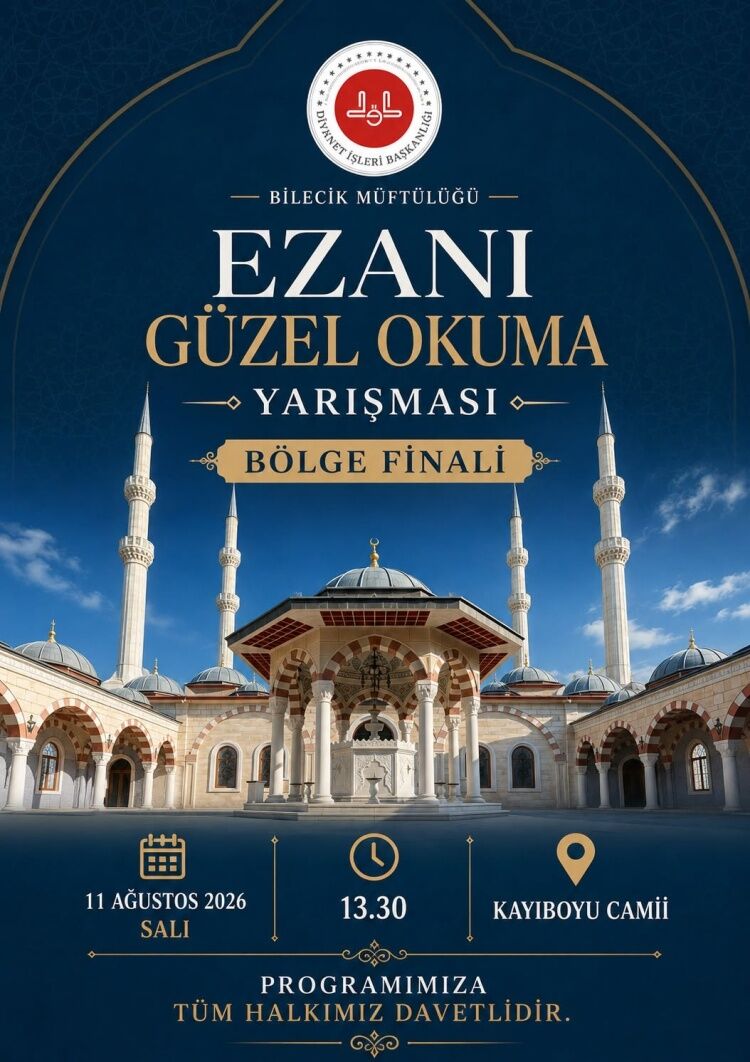 Ezanı Güzel Okuma Yarışması’nın Bölge Finali Bilecik’te Yapılacak 17823