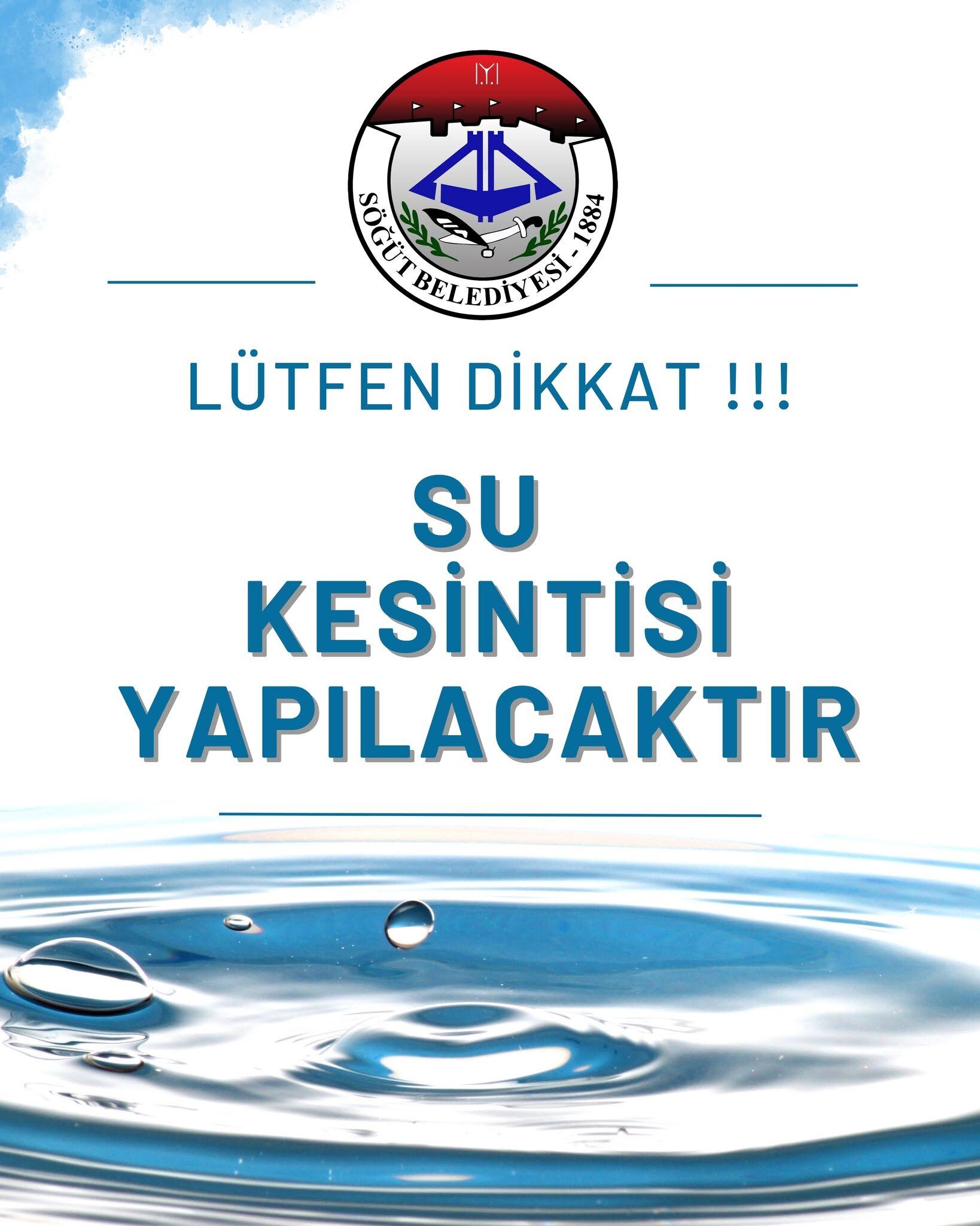 Söğüt’te 4 Mahallede Planlı Su Kesintisi 17909