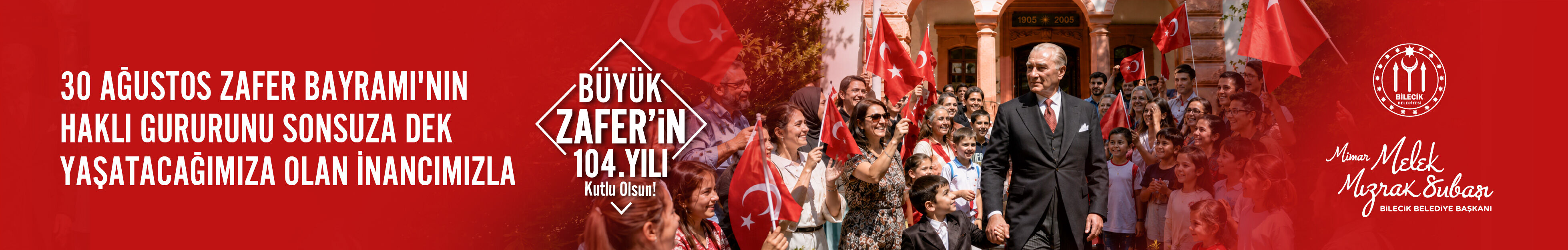 Bilecik Belediyesi 30 Ağustos Zafer Bayramı Kutlama