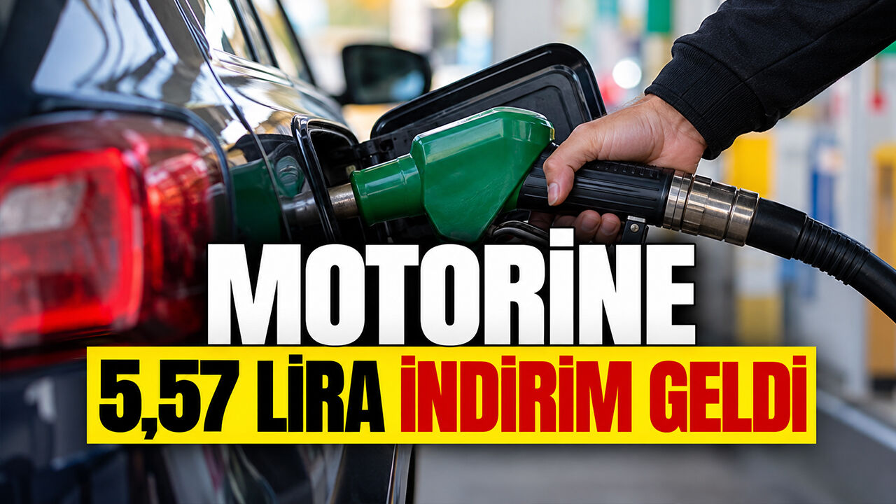 Motorine 5,57 lira indirim geldi