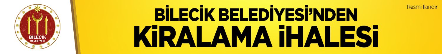 BİLECİK BELEDİYE BAŞKANLIĞINDAN DUYURU