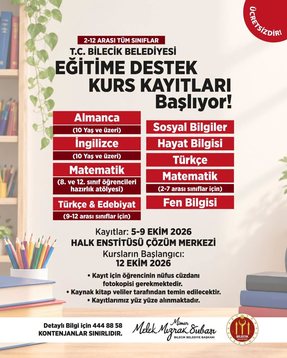 Kayıtlar Başladı, Kontenjan Sınırlı 20004