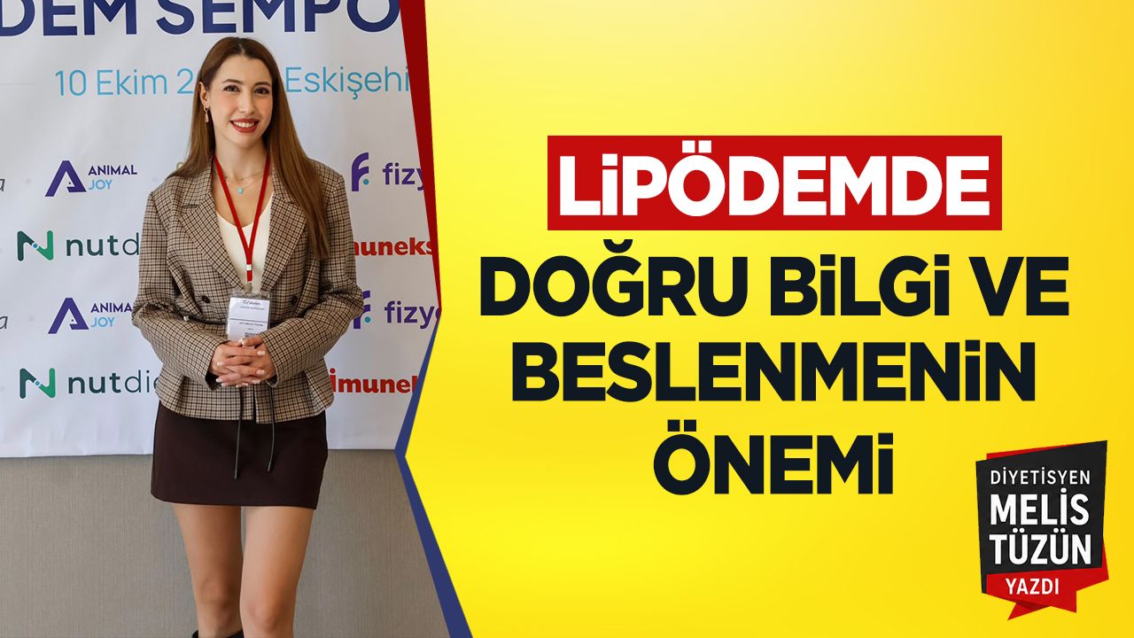 Lipödemde Doğru Bilgi ve Beslenmenin Önemi